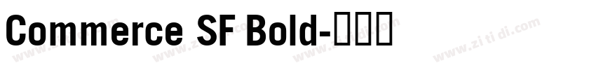 Commerce SF Bold字体转换